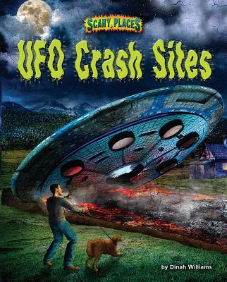 UFO Crash Sites - Williams, Dinah