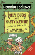 Ugly Bugs: AND Nasty Nature