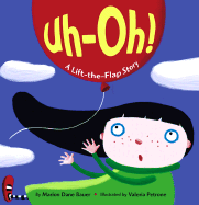 Uh-Oh!: A Lift-The-Flap Story
