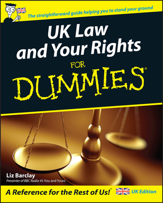 UK Law and Your Rights For Dummies - Barclay, Liz