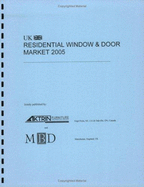 UK Residential Windows & Doors Market, 2005