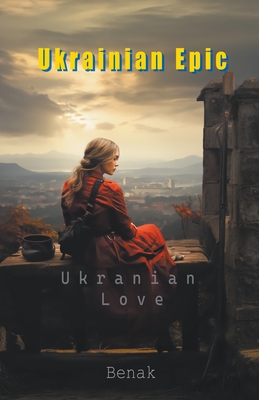 Ukrainian Love - Benak