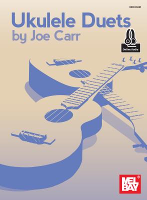 Ukulele Duets - Joe Carr