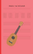 Ukulele Tab Notebook: Composition and Songwriting Ukulele Music Song with Chord Boxes and Lyric Lines Tab Blank Notebook Manuscript Paper Journal Workbook Sheet For Beginners or Musician