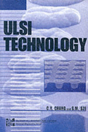 ULSI Technology - Chang, C.Y., and Sze, Simon M.