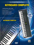 Ultimate Beginner Keyboard Complete: Learn Keyboard Basics, Blues, and Rock, Book & DVD (Hard Case)