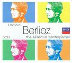 Ultimate Berlioz: The Essential Masterpieces