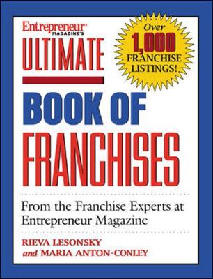 Ultimate Book of Franchises - Lesonsky, Rieva, and Levonsky, Rieva, and Anton Conley, Maria