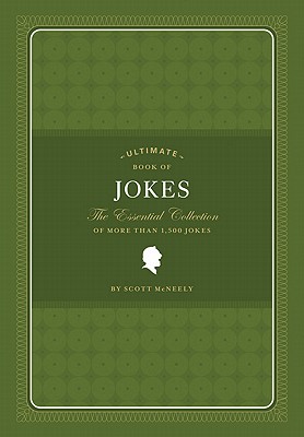 Ultimate Book of Jokes - McNeely, Scott