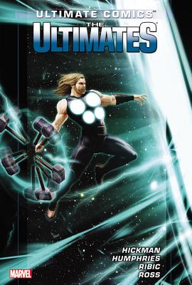 Ultimate Comics Ultimates by Jonathan Hickman - Volume 2 - Hickman, Jonathan (Text by), and Humphries, Sam (Text by)