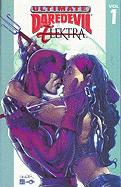 Ultimate Daredevil & Elektra: Volume 1 - Rucka, Greg