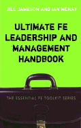 Ultimate FE Leadership and Management Handbook