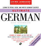 Ultimate German: Basic-Intermediate - Lasting, Ingeborg, Ph.D., and Singer, Heidi, Ph.D.