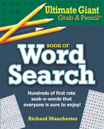 Ultimate Giant Grab a Pencil Book of Word Search