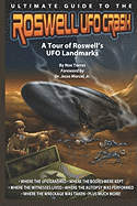 Ultimate Guide to the Roswell UFO Crash: A Tour of Roswell's UFO Landmarks