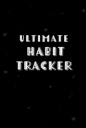 Ultimate Habit Tracker: 24 Month Habit Changer Tracking & Monthly Reflections Journal