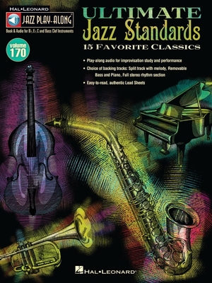 Ultimate Jazz Standards: Jazz Play-Along Volume 170 - Taylor, Mark (Adapted by)