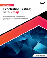 Ultimate Penetration Testing with Nmap