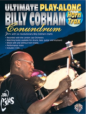 Ultimate Play-Along Horn Trax Billy Cobham Conundrum: Book & 2 CDs - Cobham, Billy