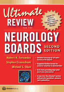 Ultimate Review for the Neurology Boards