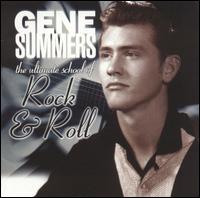 Ultimate School of Rock & Roll - Gene Summers