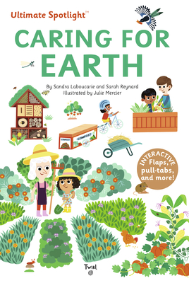 Ultimate Spotlight: Caring for Earth - Laboucarie, Sandra, and Reynard, Sarah