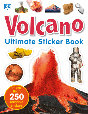 Ultimate Sticker Book: Volcano: More Than 250 Reusable Stickers - DK