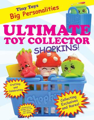 Ultimate Toy Collector: Shopkins - Boone, Mary