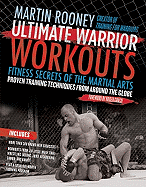 Ultimate Warrior Workouts: Fitness Secrets of the Martial Arts