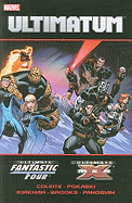Ultimatum: Ultimate X-Men/Ultimate Fantastic Four