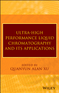 Ultra-High Performance Liquid Chromatography and Its Applications