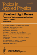 Ultrashort Light Pulses: Picosecond Techniques and Applications