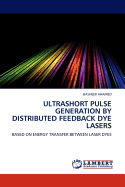 Ultrashort Pulse Generation by Distributed Feedback Dye Lasers