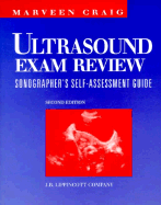 Ultrasound Exam Review: Sonographer's Self-Assessment Guide