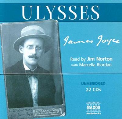 Ulysses 22d - Joyce, James, and Norton, Jim (Read by), and Riordan, Marcella (Read by)