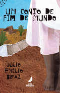 Um conto de fim de mundo
