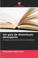 Um guia de disserta??o abrangente