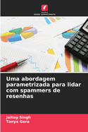 Uma abordagem parametrizada para lidar com spammers de resenhas