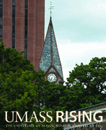 UMass Rising: The University of Massachusetts Amherst at 150