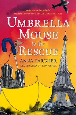 Umbrella Mouse to the Rescue - Fargher, Anna