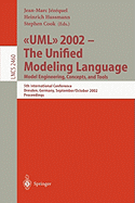 UML 2002 - The Unified Modeling Language: Model Engineering, Concepts, and Tools: 5th International Conference, Dresden, Germany, September 30 October 4, 2002. Proceedings