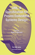 UML-B Specification for Proven Embedded Systems Design