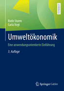 Umweltkonomik: Eine anwendungsorientierte Einfhrung