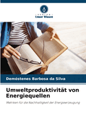 Umweltproduktivitt von Energiequellen