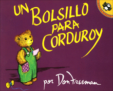 Un Bolsillo Para Corduroy (a Pocket for Corduroy)