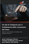 Un bot di Telegram per il trattamento della cessazione del fumo