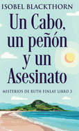 Un Cabo, un pe?n y un Asesinato