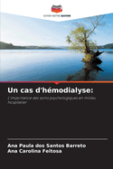 Un cas d'h?modialyse