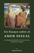 Un ensayo sobre el amor sexual