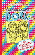 Un Flechazo de Lo Ms Catastrfico / Dork Diaries: Tales from a Not-So-Secret Crush Catastrophe